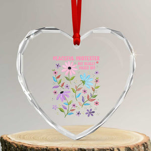 Feminist Protest Heart Crystal Glass Ornament Peaceful But Pissed Off Floral Resist TS10 Transparent Glass 3'' Heart Print Your Wear