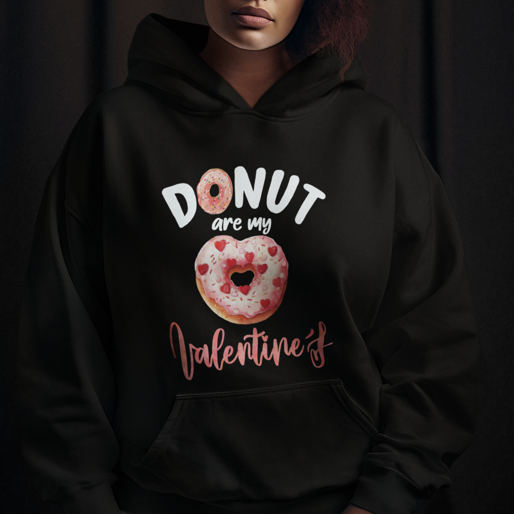 Valentine's Day Hoodie Donuts Are My Valentine Food Joke TS09 Printyourwear