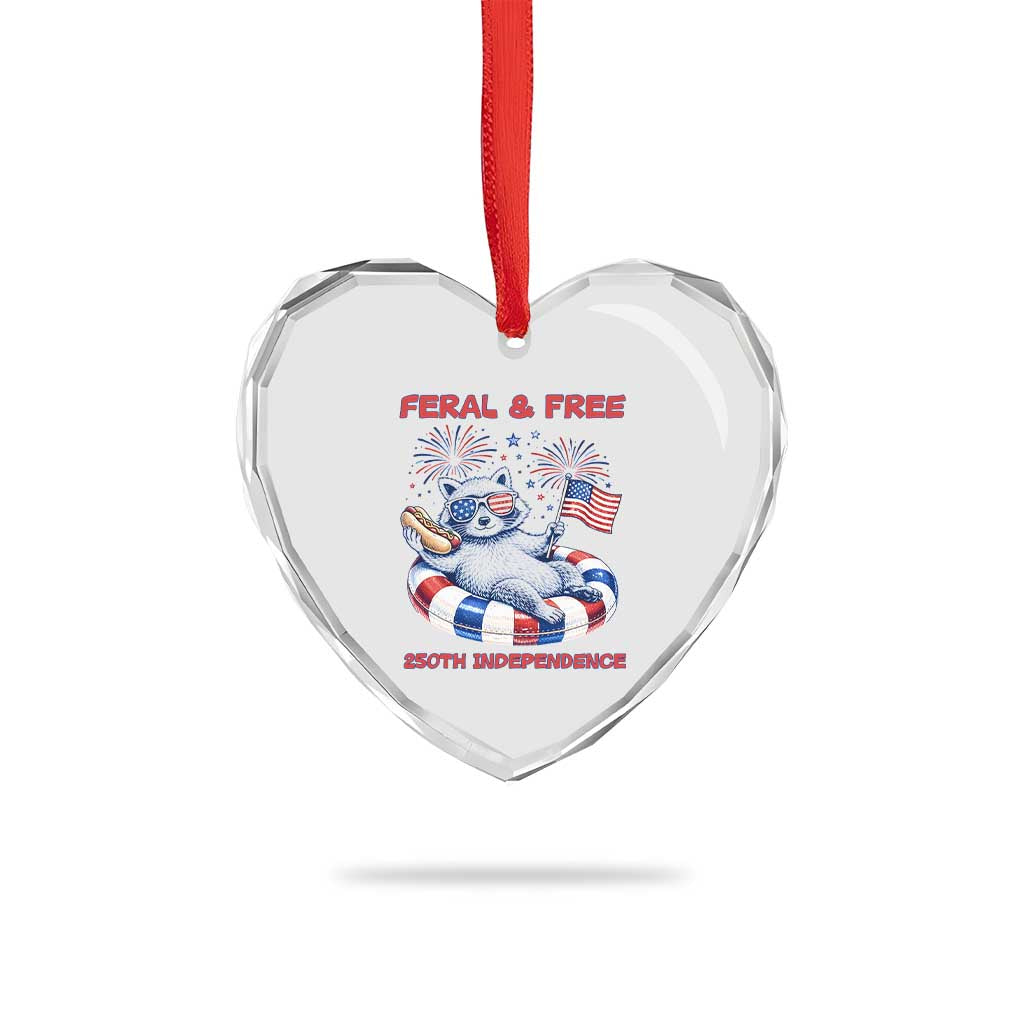 Feral and Free Funny Raccoon 4th of July Heart Crystal Glass Ornament 250 Years Of Freedom TS14 Print Your Wear