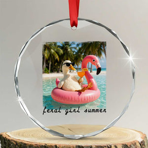 Feral Girl Summer Crystal Glass Ornament Silly Goose Summer Beach Meme TS14 Transparent Glass 3'' Circle Print Your Wear
