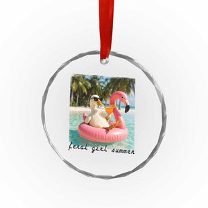 Feral Girl Summer Crystal Glass Ornament Silly Goose Summer Beach Meme TS14 Print Your Wear