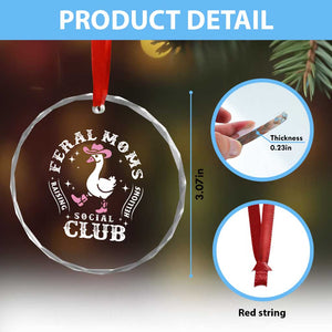 Feral Moms Raising Hellions Social Club Crystal Glass Ornament Funny Goose Pink Cowgirl Boots Hat TS14 Print Your Wear