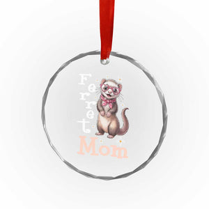 Ferret Mom Life Crystal Glass Ornament Funny Cute Polecat Ferret Lover TS12 Print Your Wear