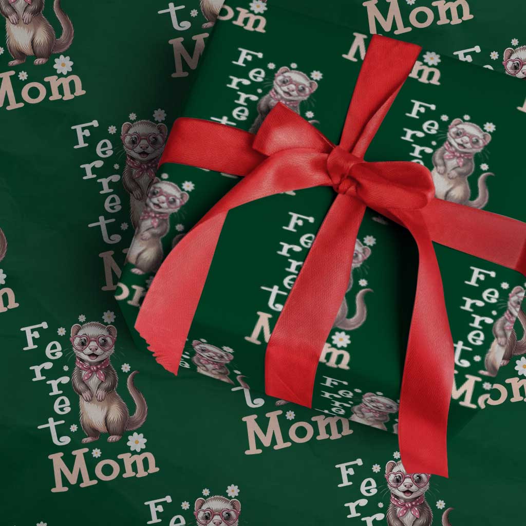 Ferret Mom Life Wrapping Paper Roll Funny Cute Polecat Ferret Lover TS12 Green Print Your Wear