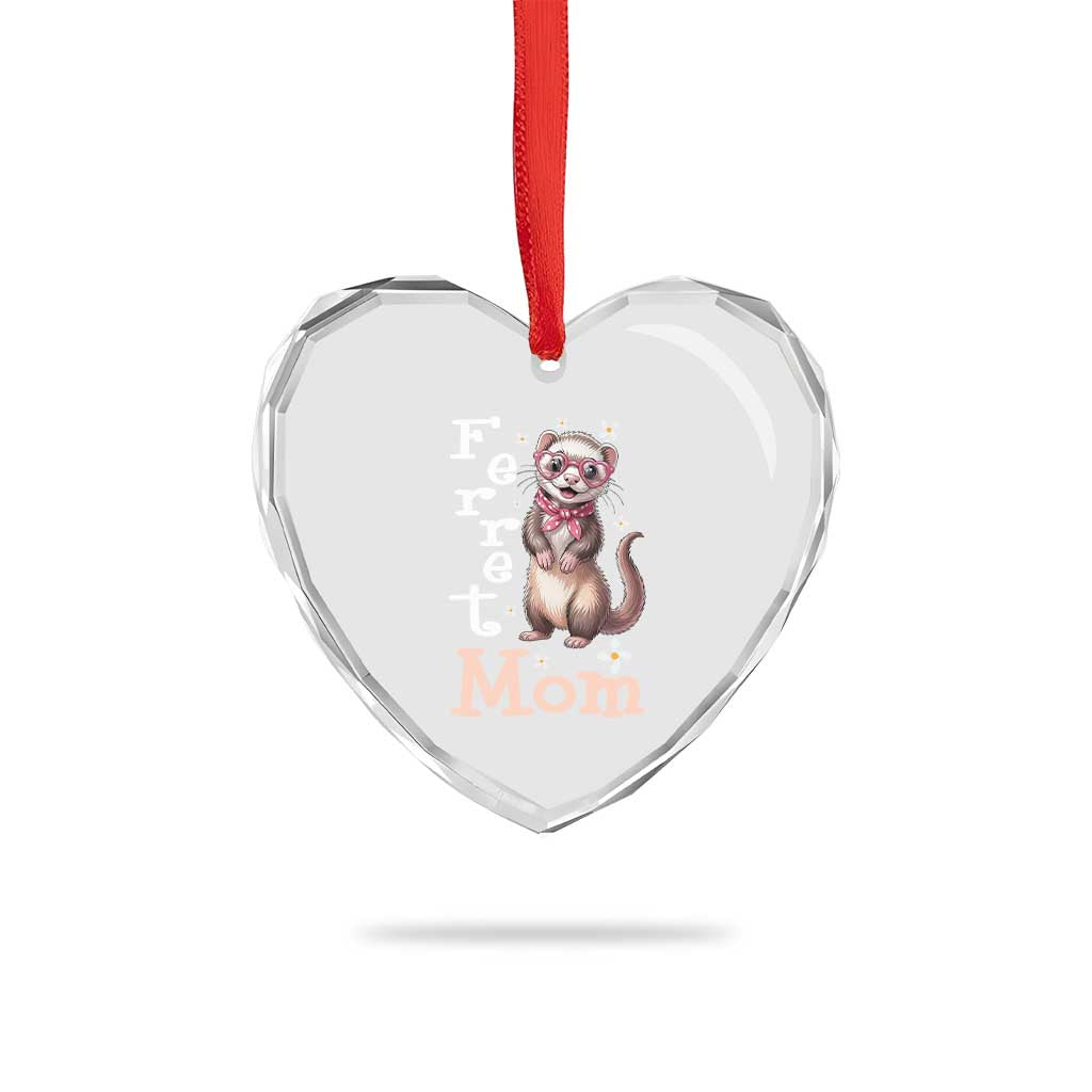 Ferret Mom Life Heart Crystal Glass Ornament Funny Cute Polecat Ferret Lover TS12 Print Your Wear