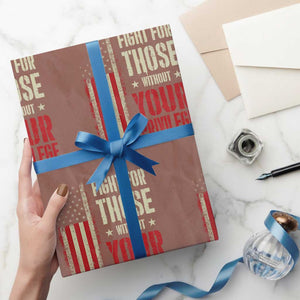 Fight For Those Without Your Privilege Wrapping Paper Roll - Print Your Wear
