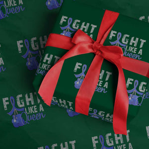 Fight Like A Queen Wrapping Paper Roll Blue Ribbon Colon Cancer Awareness TS10 Green Print Your Wear