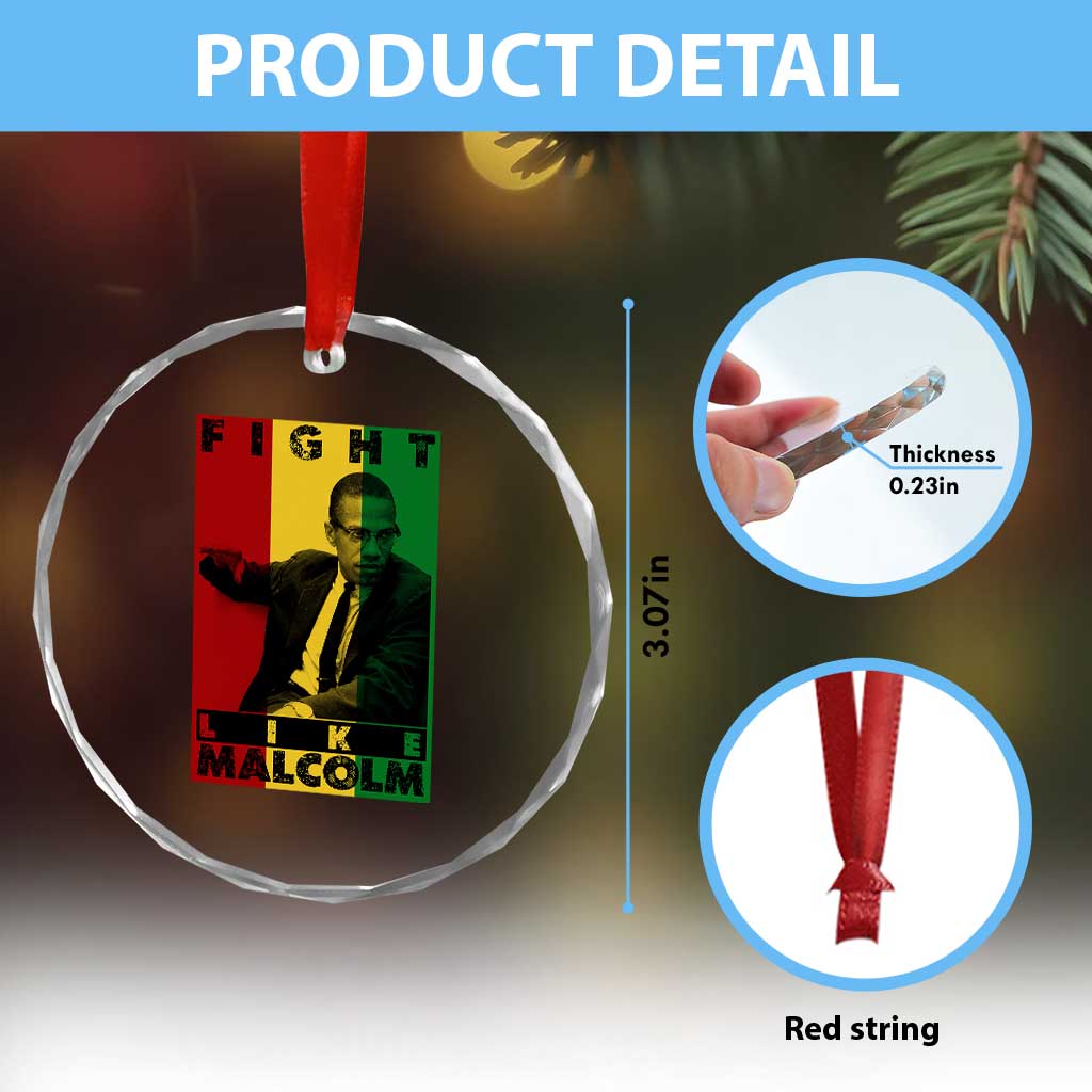 Fight Like Malcolm X Crystal Glass Ornament African American Pride Gift TS12 Print Your Wear