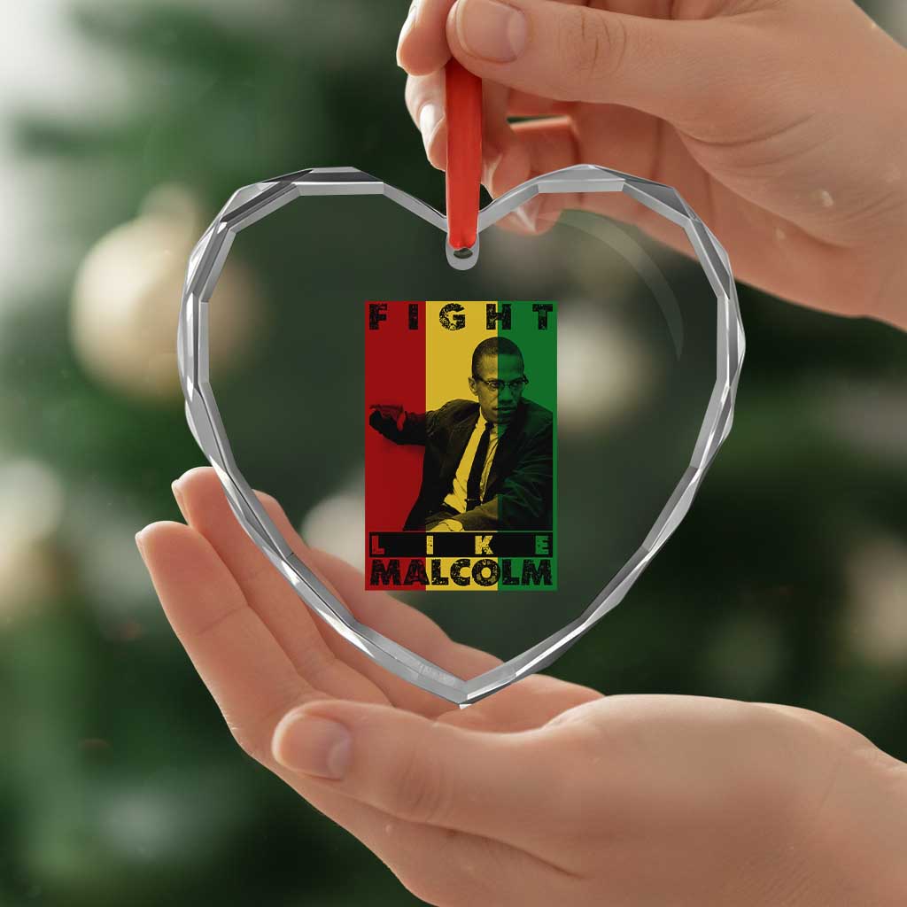 Fight Like Malcolm X Heart Crystal Glass Ornament African American Pride Gift TS12 Print Your Wear
