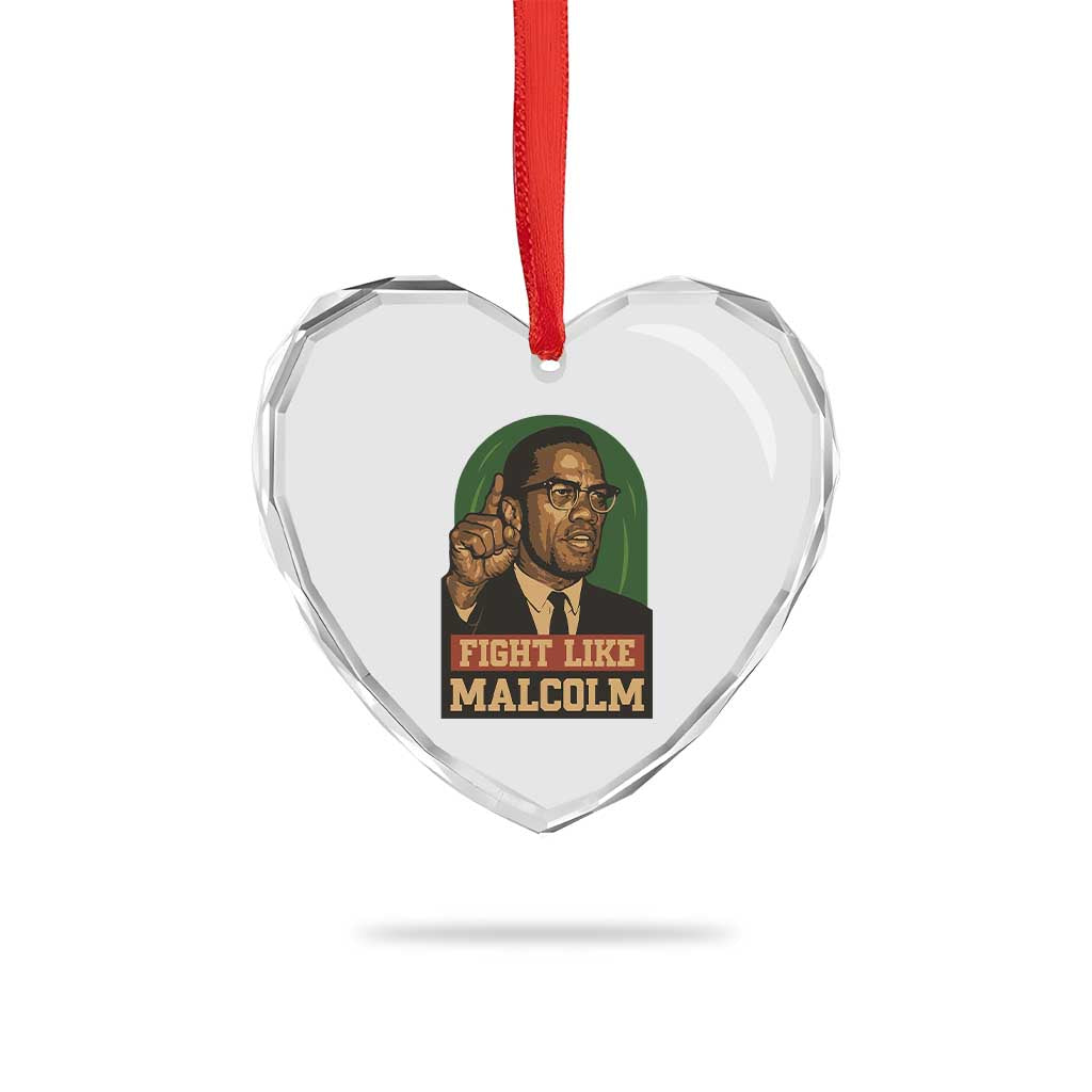 Fight Like Malcolm X Heart Crystal Glass Ornament Black History Month Inspirational Gift TS12 Print Your Wear