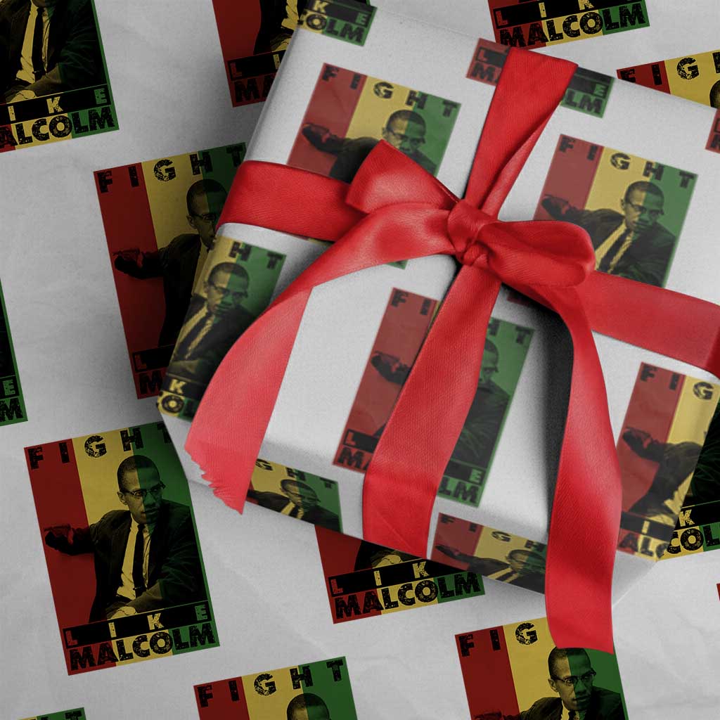 Fight Like Malcolm X Wrapping Paper Roll African American Pride Gift TS12 White Print Your Wear