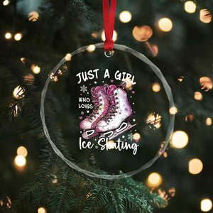 Figure Ice Skater Crystal Glass Ornament Just A Girl Who Loves Ice Skating TS11 Print Your Wear