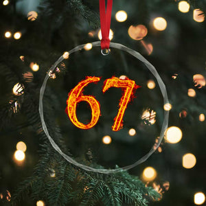 Fire Flame Number 67 Crystal Glass Ornament Funny Six Seven Gen Alpha Slang Meme Sports Team Jersey TS10 Print Your Wear