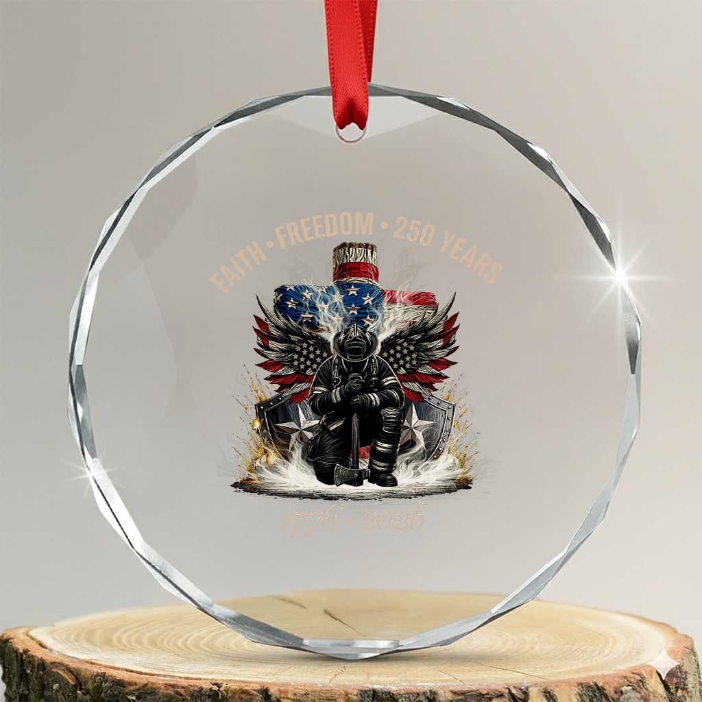 Fireman 250 Years of America Crystal Glass Ornament Faith Freedom Firefighter American Flag Cross TS14 Transparent Glass 3'' Circle Print Your Wear