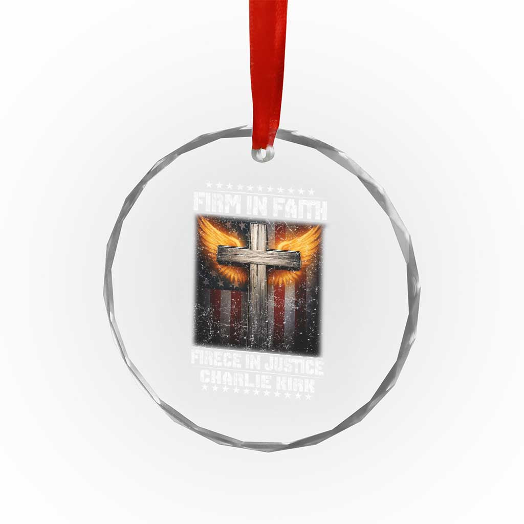 Firm In Faith Fierce In Justice Charlie Kirk Crystal Glass Ornament Christian Cross American Flag TS11 Print Your Wear