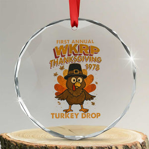 First Annual WKRP Crystal Glass Ornament Funny Thanksgiving Day WKRP Turkey Drop TS10 Transparent Glass 3'' Circle Print Your Wear
