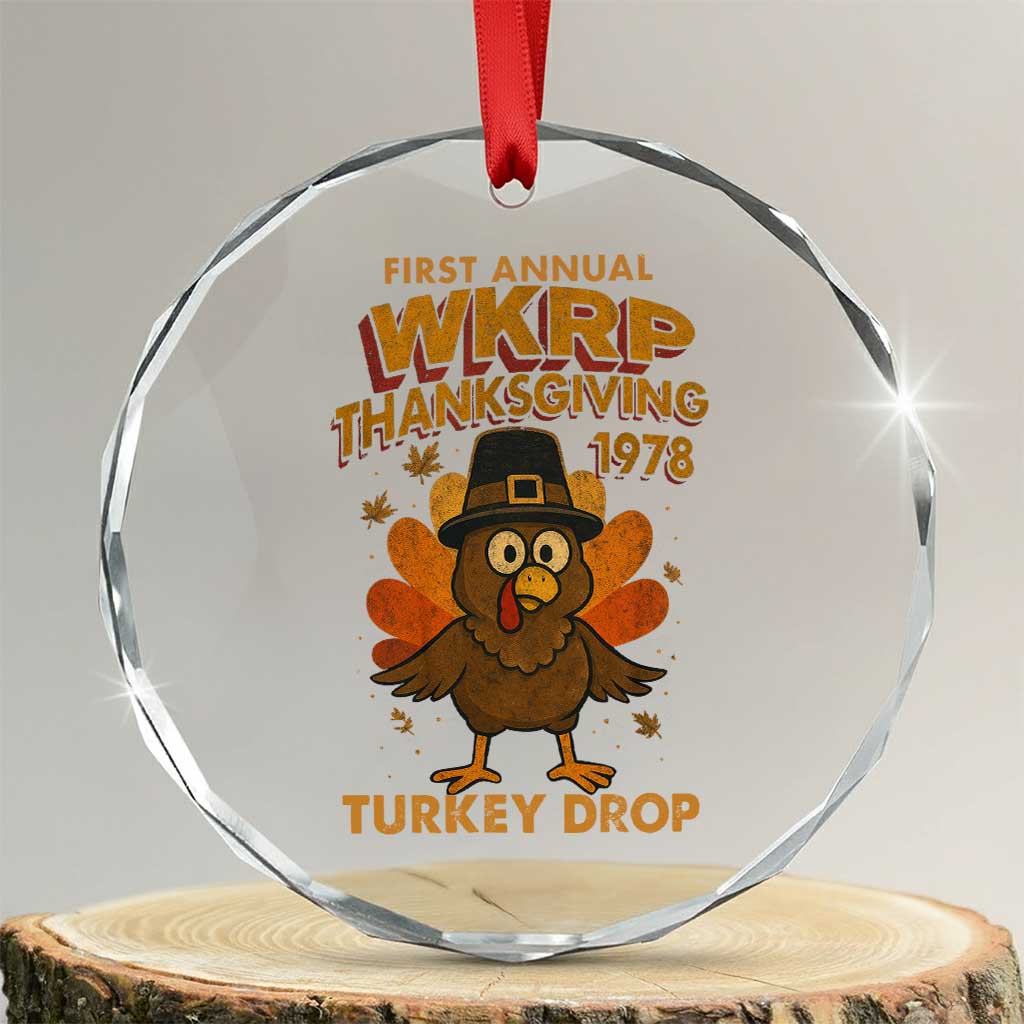 First Annual WKRP Crystal Glass Ornament Funny Thanksgiving Day WKRP Turkey Drop TS10 Transparent Glass 3'' Circle Print Your Wear