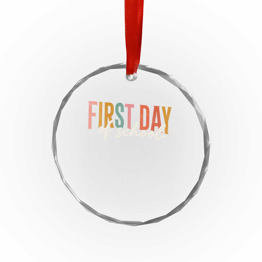 First Day of School Teacher Student Crystal Glass Ornament Funny Back to School Retro