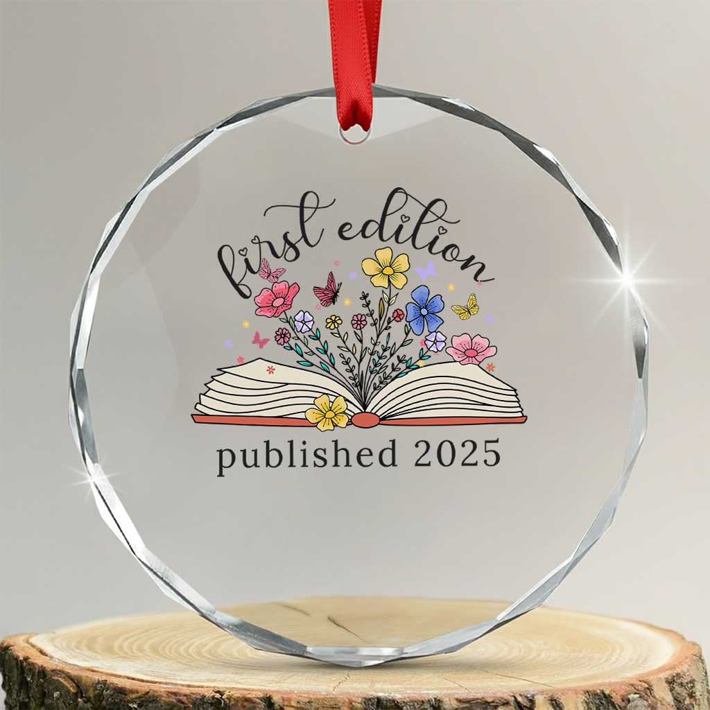First Edition Published 2025 Crystal Glass Ornament Littlest Bookworm Funny Annoucement Baby Shower TS10 Transparent Glass 3'' Circle Print Your Wear