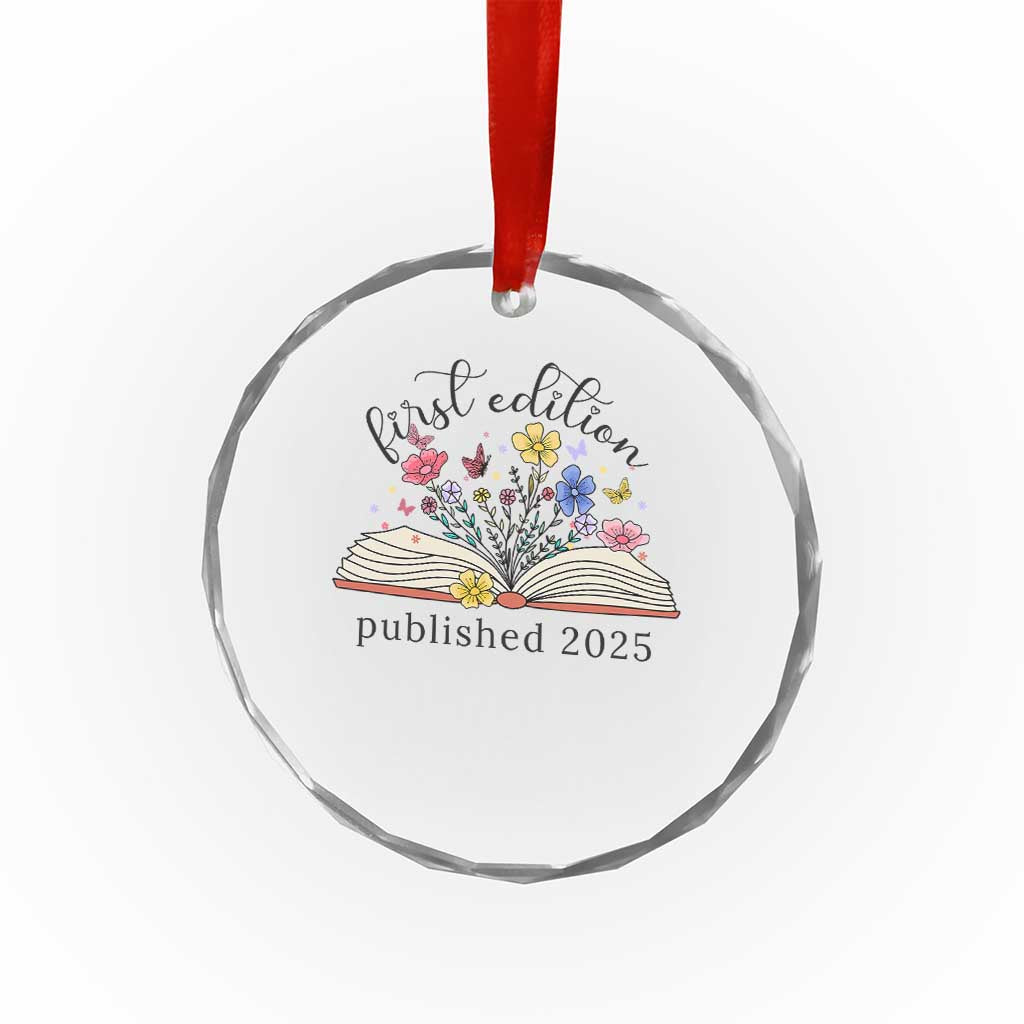 First Edition Published 2025 Crystal Glass Ornament Littlest Bookworm Funny Annoucement Baby Shower TS10 Transparent Glass 3'' Circle Print Your Wear