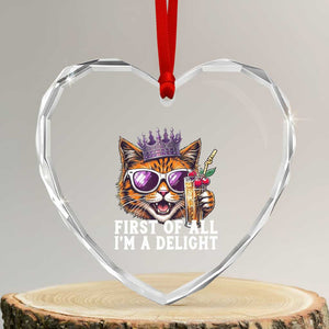 First Of All Im A Delight Princess Cat Quote Heart Crystal Glass Ornament Sci-Fi Book Lover Gift TS12 Transparent Glass 3'' Heart Print Your Wear