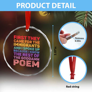 First They Came for The Immigrants Crystal Glass Ornament TS02 Print Your Wear