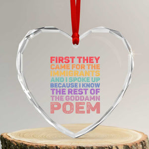First They Came for The Immigrants Heart Crystal Glass Ornament TS02 Transparent Glass 3'' Heart Print Your Wear