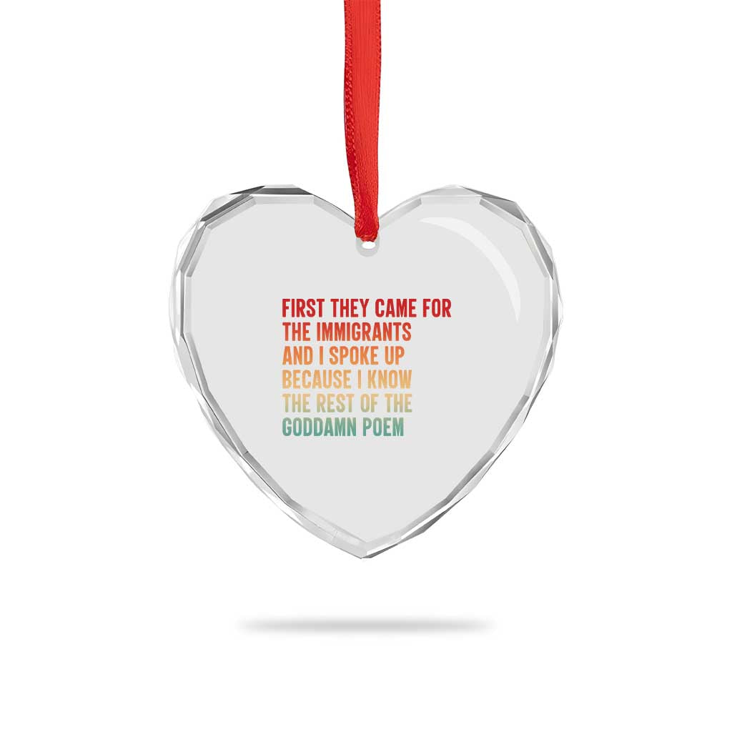 First They Came For The Immigrants Heart Crystal Glass Ornament Retro Human Rights Protest TS10 Print Your Wear