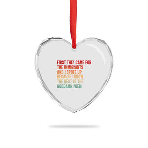 First They Came For The Immigrants Heart Crystal Glass Ornament Retro Human Rights Protest TS10 Print Your Wear