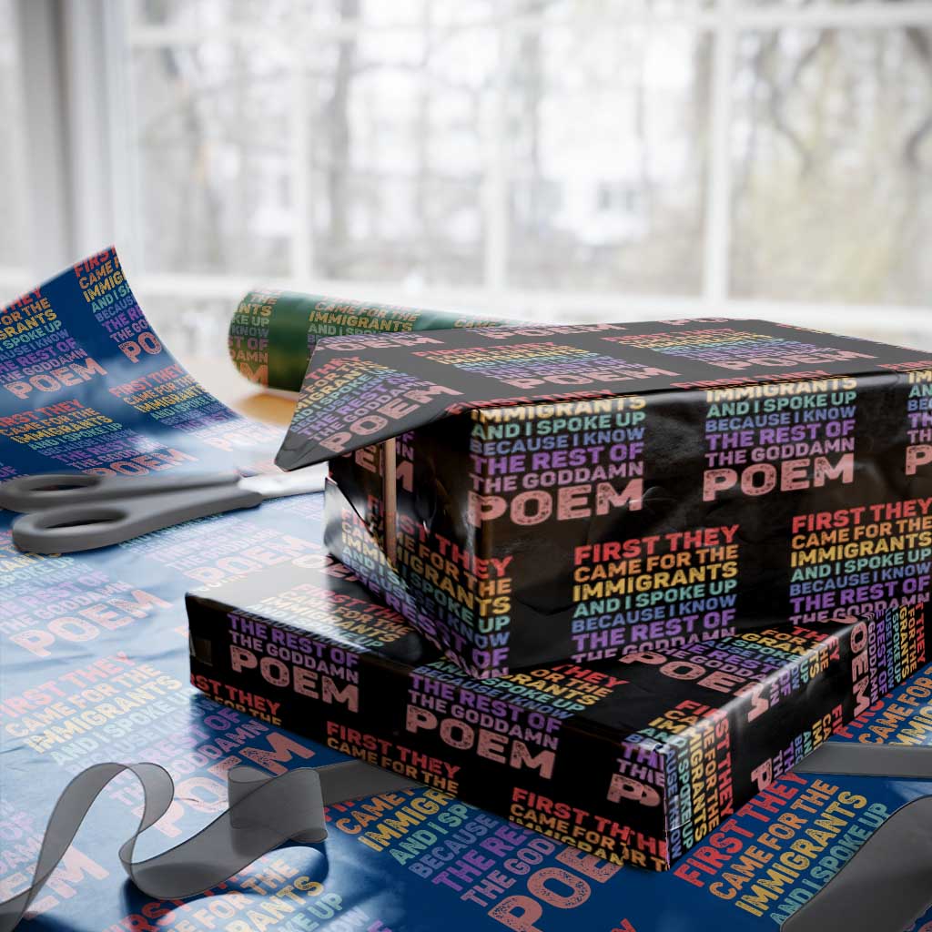 First They Came for The Immigrants Wrapping Paper Roll TS02 Black Print Your Wear