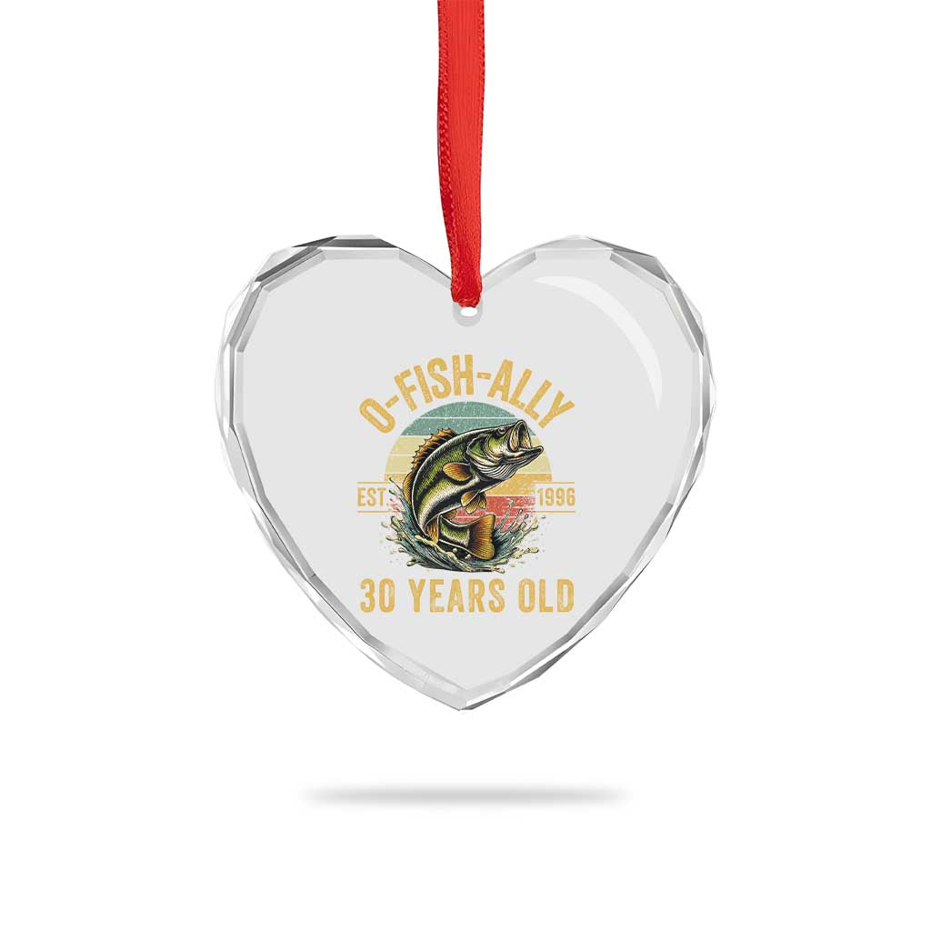 Fishing 30th Birthday Heart Crystal Glass Ornament O Fish Ally 30 Years Old Fisherman Gifts TS11 Print Your Wear