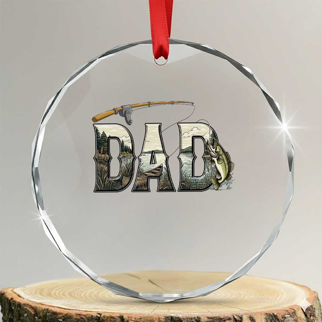 Fishing Dad Crystal Glass Ornament Funny Angler Fathers Day Gift TS12 Transparent Glass 3'' Circle Print Your Wear
