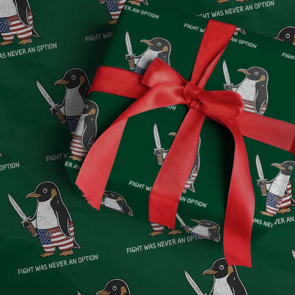 Flight was Never an Option Wrapping Paper Roll Funny Penguin Knife Sarcastic American Flag
