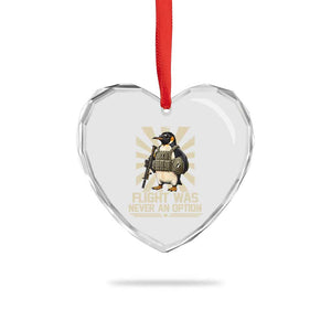 Flight was Never an Option Tactical Penguin Heart Crystal Glass Ornament Funny Bird Meme TS14 Print Your Wear
