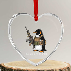 Flight Was Never An Option Tactical Penguin Heart Crystal Glass Ornament Funny Military Camo Vest Combat Animal Dark Humor Graphic