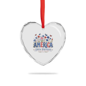 Floral 250th Anniversary Heart Crystal Glass Ornament Wildflower Independence Day 250 Years Birthday 1776 2026 TS10 Print Your Wear