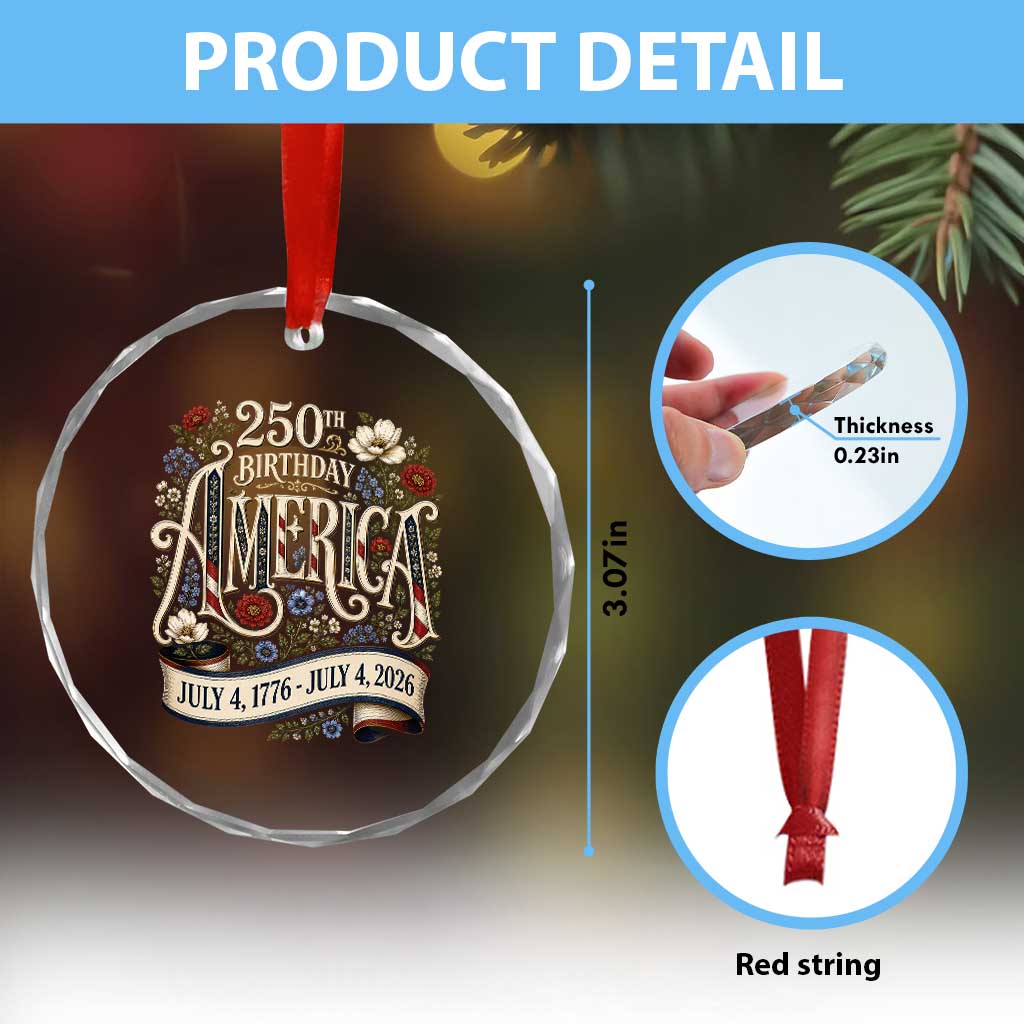 Floral America 250th Birthday Crystal Glass Ornament 4th of July America 250 Years Retro