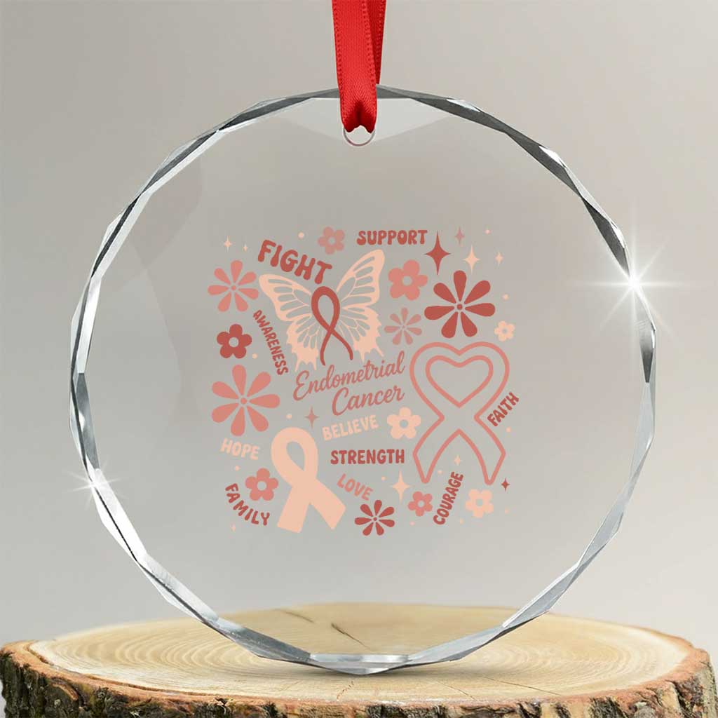 Floral Butterfly Endometrial Cancer Awareness Crystal Glass Ornament Believe Strength Faith TS12 Transparent Glass 3'' Circle Print Your Wear