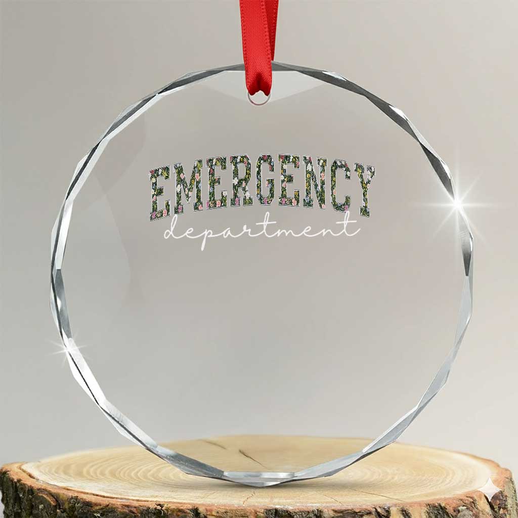 Floral Emergency Department Crystal Glass Ornament ER Nurse Gift TS10 Transparent Glass 3'' Circle Print Your Wear