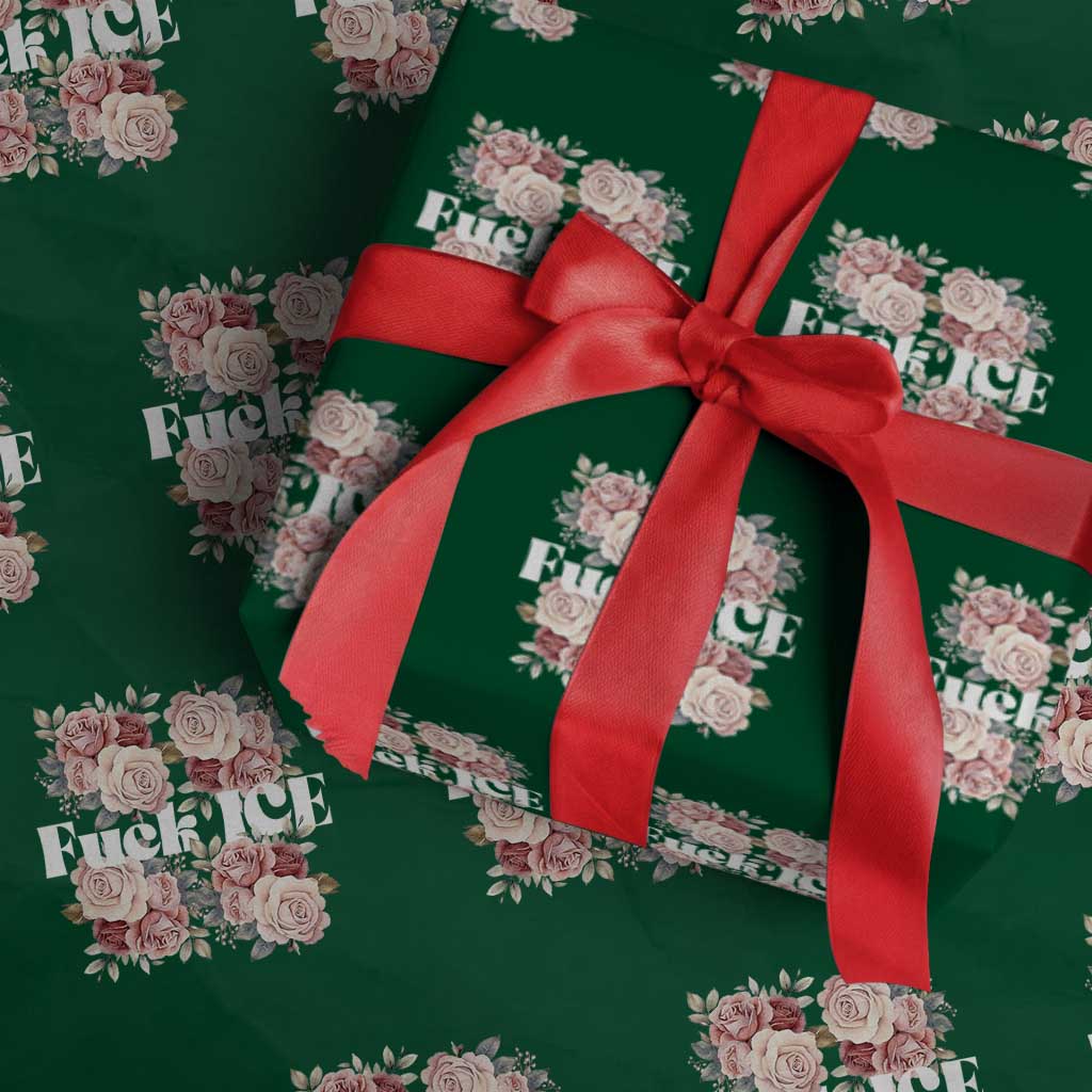 Floral Protest Against Ice Wrapping Paper Roll Justice and Freedom Political Resistance TS02 Green Print Your Wear