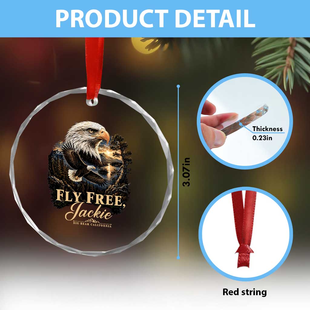 Fly Free Jackie Big Bear Bald Eagle Memorial Crystal Glass Ornament California Valley Sunset Forest Nature Graphic TS02 Print Your Wear