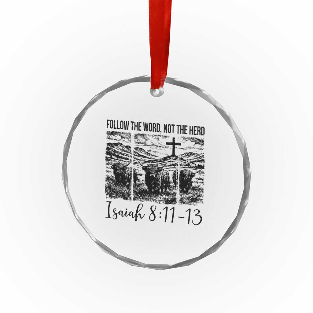 Follow the Word Not The Herd Crystal Glass Ornament Vintage Bible Verse Christian Country Highland Cow Boho TS10 Print Your Wear