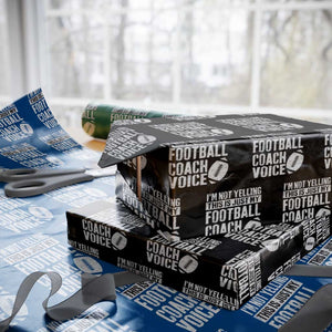 Football Coach Wrapping Paper Roll Cool Distressed Vintage Funny Not Yelling TS10 Black Print Your Wear