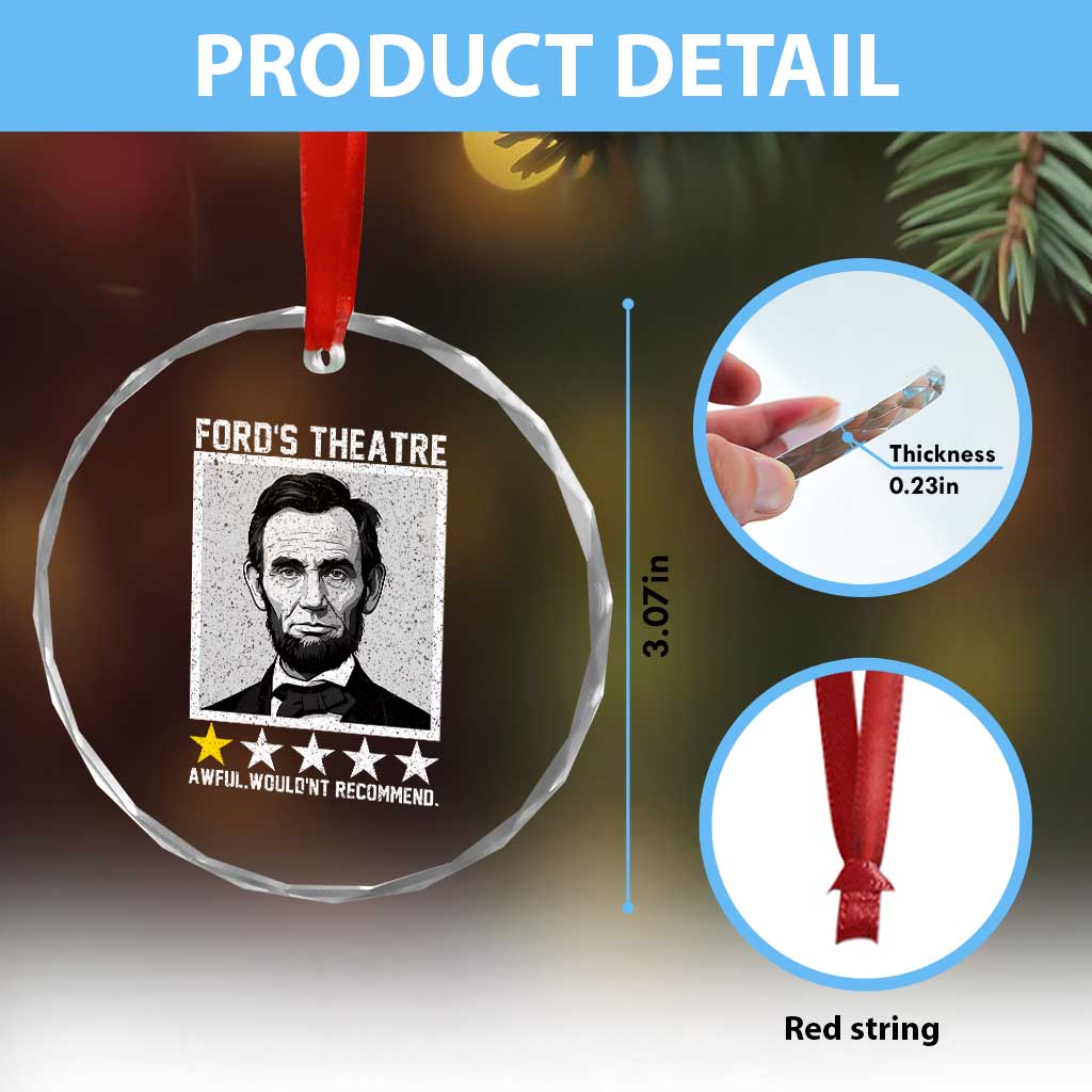 Fords Theatre One Star Awful Wouldnt Recommend Crystal Glass Ornament Abraham Lincoln Funny History Dark Humor