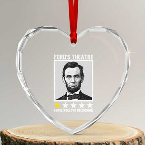 Fords Theatre One Star Awful Wouldnt Recommend Heart Crystal Glass Ornament Abraham Lincoln Funny History Dark Humor