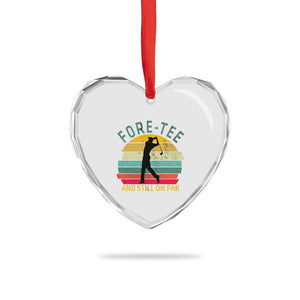 Fore-Tee And Still On Par Funny 40th Birthday Golf Heart Crystal Glass Ornament Milestone Birthday Gift for Golfers Retro Sporty TS02 Print Your Wear