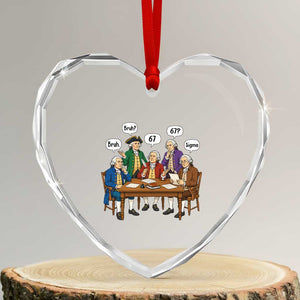 Founding Fathers 67 Bruh Sigma Heart Crystal Glass Ornament Funny US History Meme