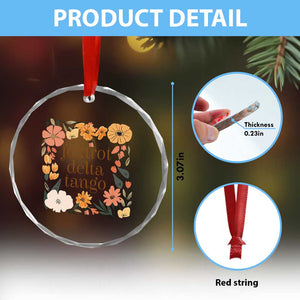 Foxtrots Deltas Tangos Boho Floral Crystal Glass Ornament Funny Offensive - Print Your Wear