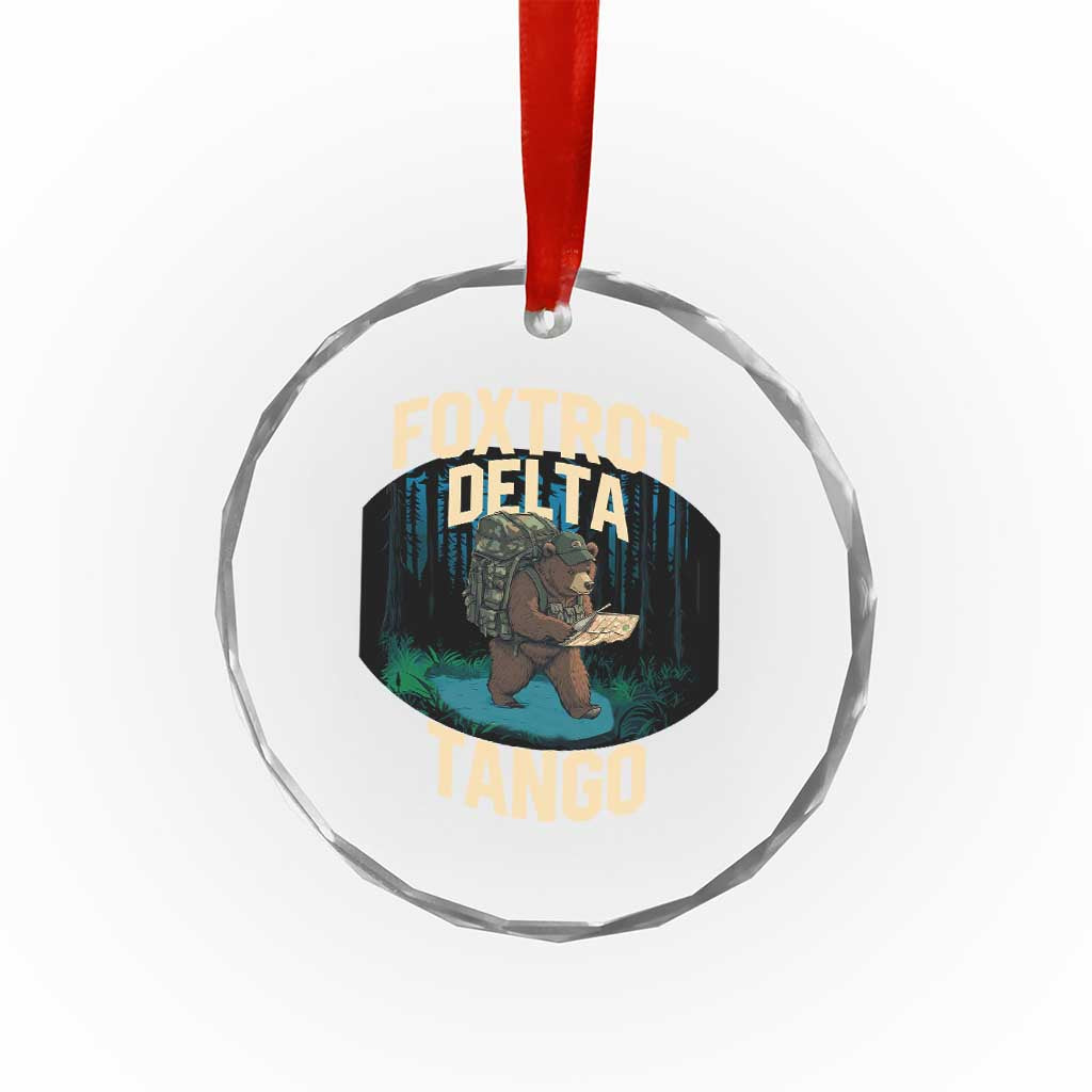 Foxtrots Deltas Tangos Funny Bear Resist Crystal Glass Ornament Protect Our National Parks TS02 Print Your Wear