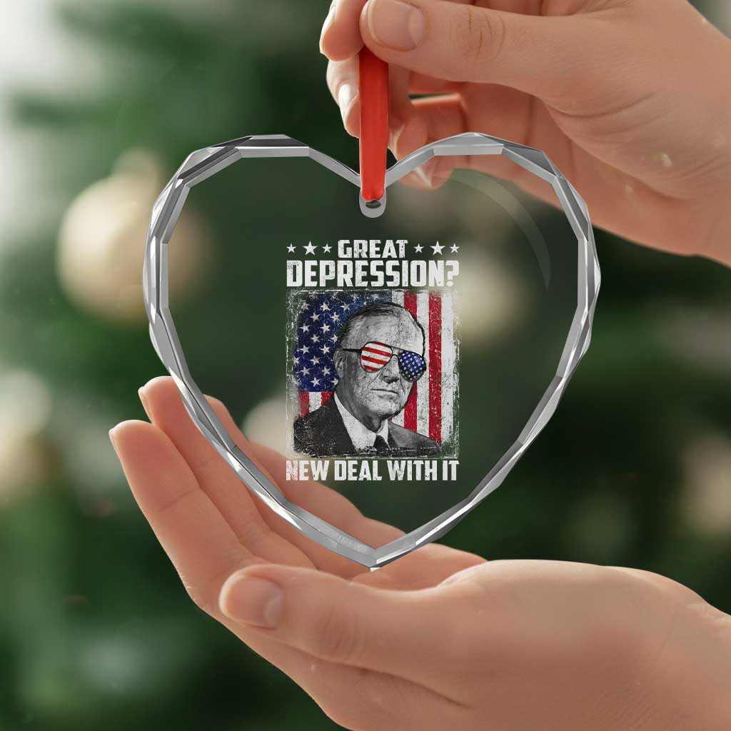Franklin D Roosevelt Heart Crystal Glass Ornament Great Depression New Deal With It TS11 Print Your Wear